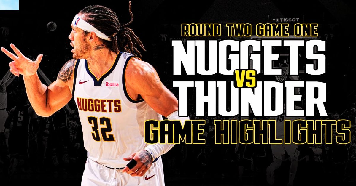 Nuggets vs Thunder: 2025 Playoff Showdown