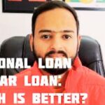 Car Loan vs Personal Loan: Which is Better?